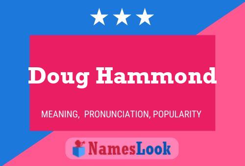 Póster del nombre Doug Hammond