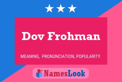 Póster del nombre Dov Frohman