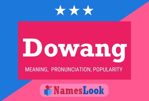 Póster del nombre Dowang