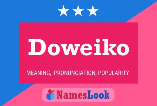 Póster del nombre Doweiko