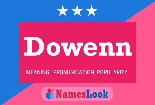 Póster del nombre Dowenn