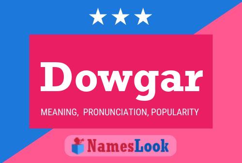 Póster del nombre Dowgar