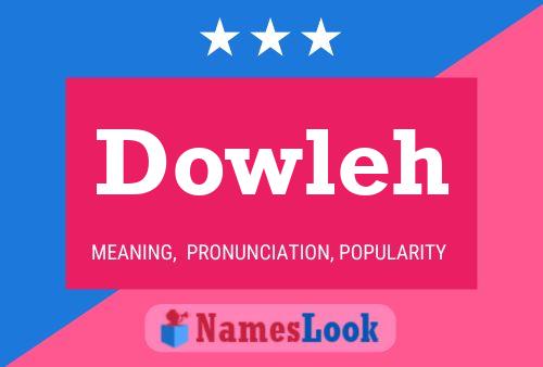 Póster del nombre Dowleh