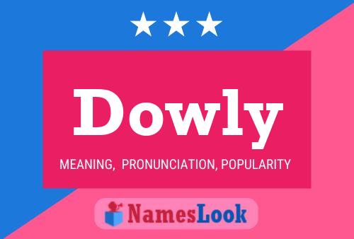 Póster del nombre Dowly