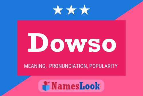 Póster del nombre Dowso