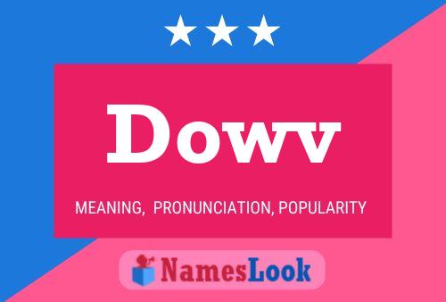 Póster del nombre Dowv