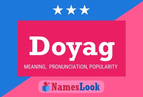 Póster del nombre Doyag