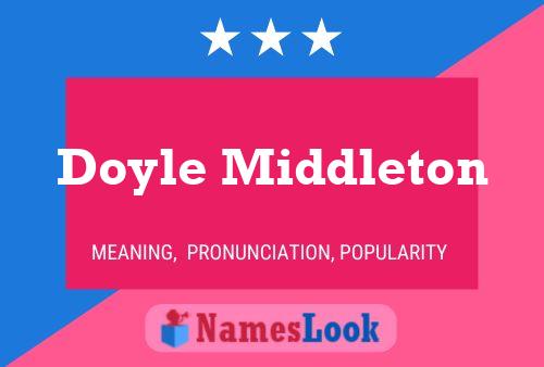 Póster del nombre Doyle Middleton