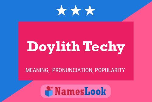 Póster del nombre Doylith Techy