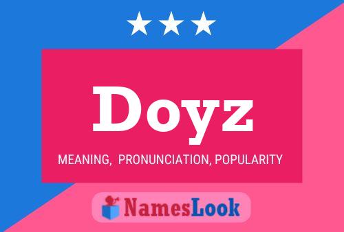 Póster del nombre Doyz