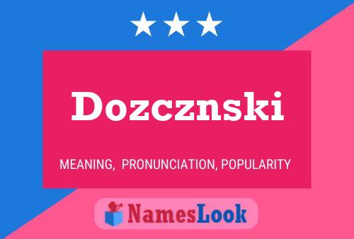 Póster del nombre Dozcznski