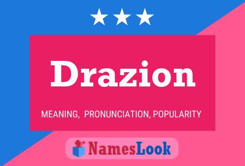 Póster del nombre Drazion