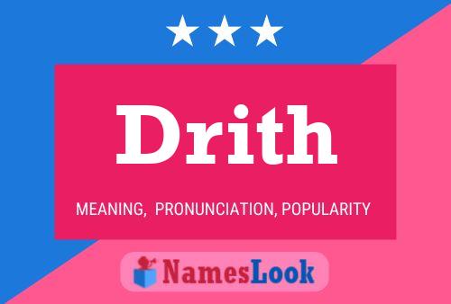 Póster del nombre Drith