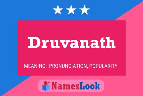 Póster del nombre Druvanath