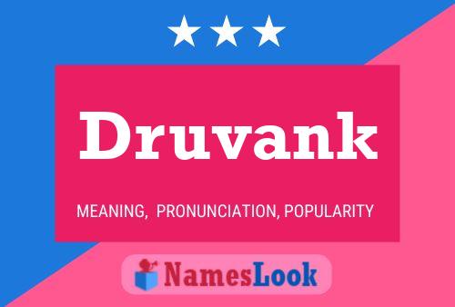 Póster del nombre Druvank