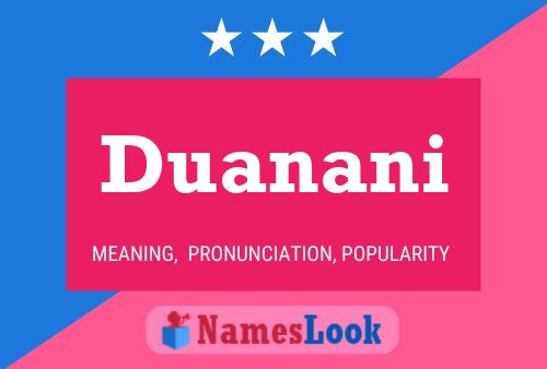 Póster del nombre Duanani