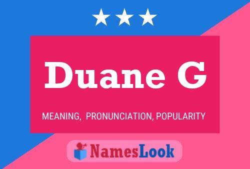 Póster del nombre Duane G