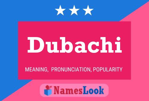 Póster del nombre Dubachi