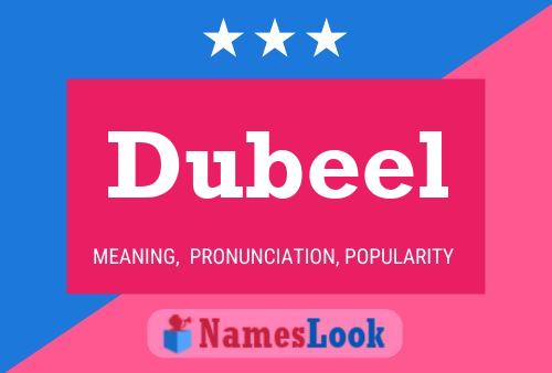 Póster del nombre Dubeel