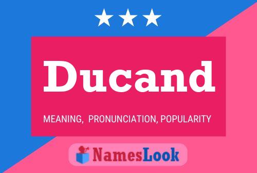 Póster del nombre Ducand