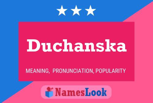 Póster del nombre Duchanska