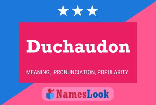 Póster del nombre Duchaudon