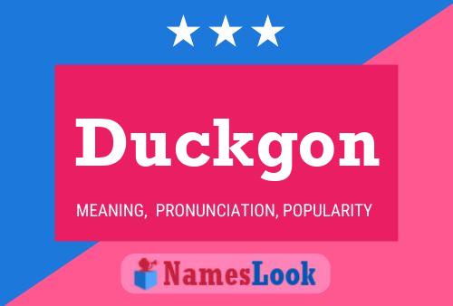 Póster del nombre Duckgon