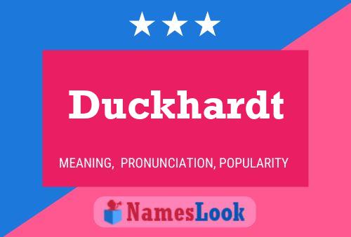 Póster del nombre Duckhardt