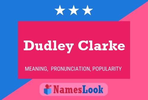 Póster del nombre Dudley Clarke