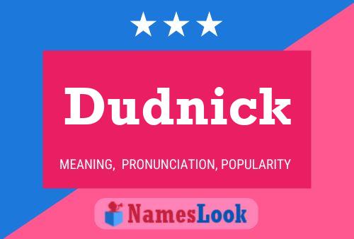 Póster del nombre Dudnick