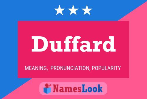 Póster del nombre Duffard