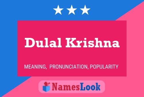 Póster del nombre Dulal Krishna