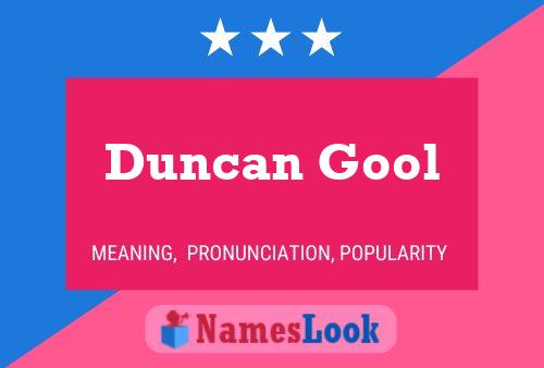 Póster del nombre Duncan Gool