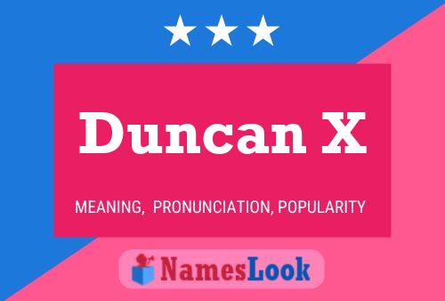 Póster del nombre Duncan X