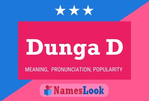 Póster del nombre Dunga D