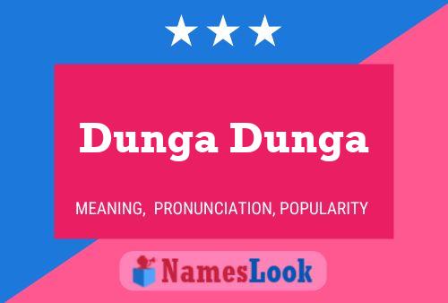 Póster del nombre Dunga Dunga