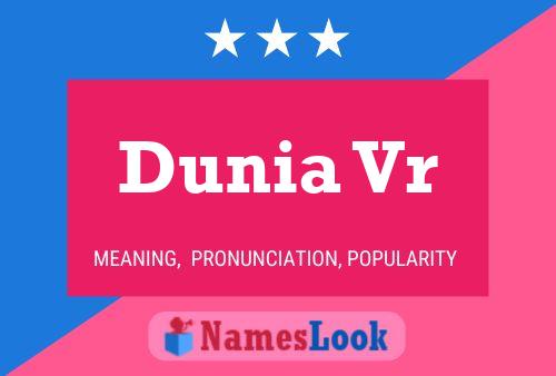 Póster del nombre Dunia Vr