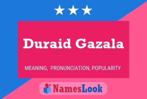 Póster del nombre Duraid Gazala