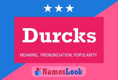 Póster del nombre Durcks