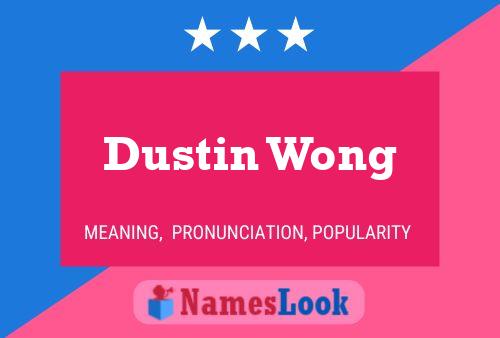 Póster del nombre Dustin Wong