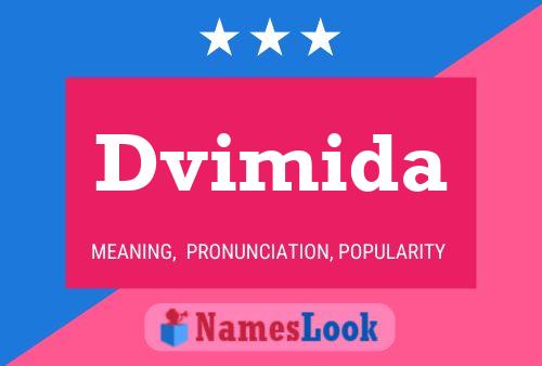 Póster del nombre Dvimida