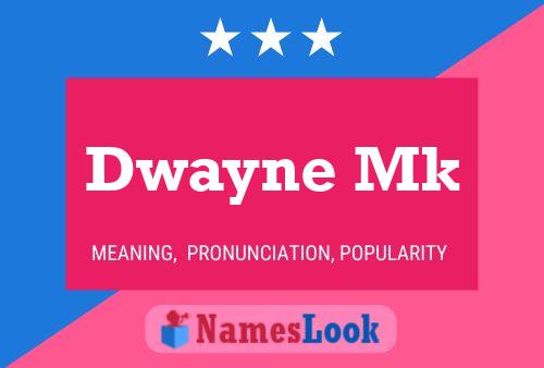 Póster del nombre Dwayne Mk