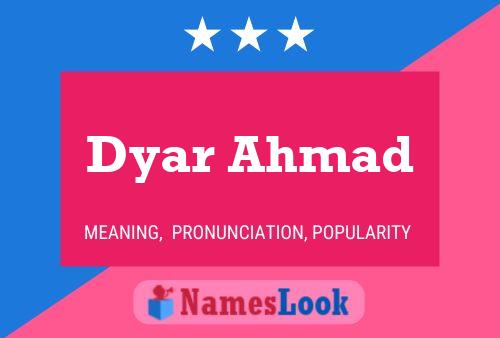 Póster del nombre Dyar Ahmad