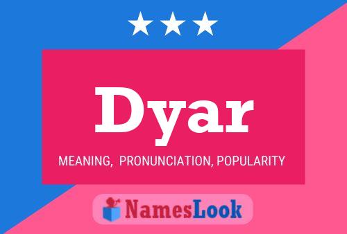 Póster del nombre Dyar