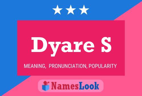 Póster del nombre Dyare S