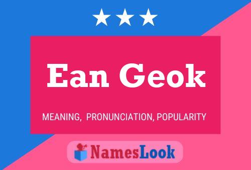 Póster del nombre Ean Geok