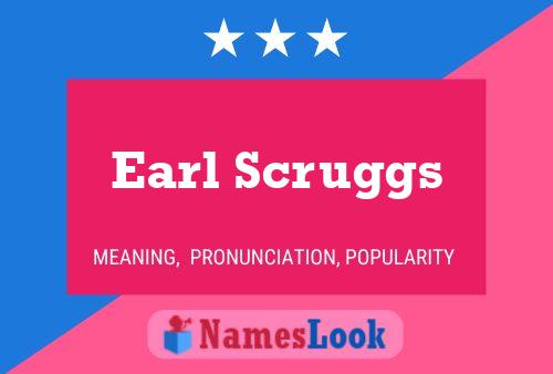 Póster del nombre Earl Scruggs