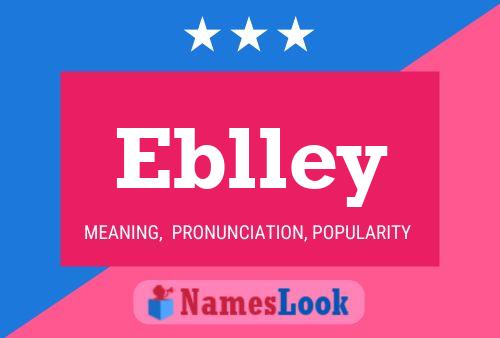 Póster del nombre Eblley