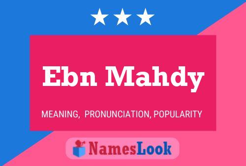 Póster del nombre Ebn Mahdy