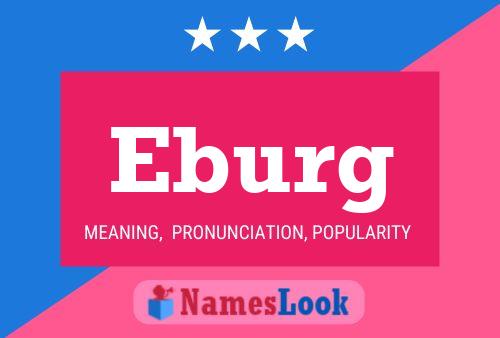 Póster del nombre Eburg